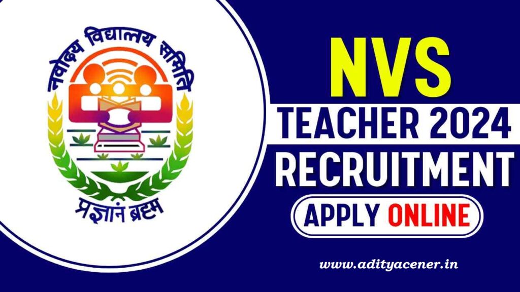 NVS Teaching Recruitment 2024 NVS Teaching Recruitment 2024