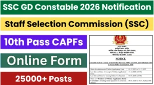 SSC GD Constable vacancy Notification 2026 Released for 25487 Vacancies, Apply Online Started at ssc.gov.in.in