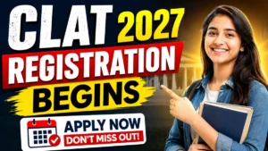 CLAT 2027 Registration